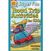 Fat Brain Toy Super Fun Road Trip Activities for Kids Clearance